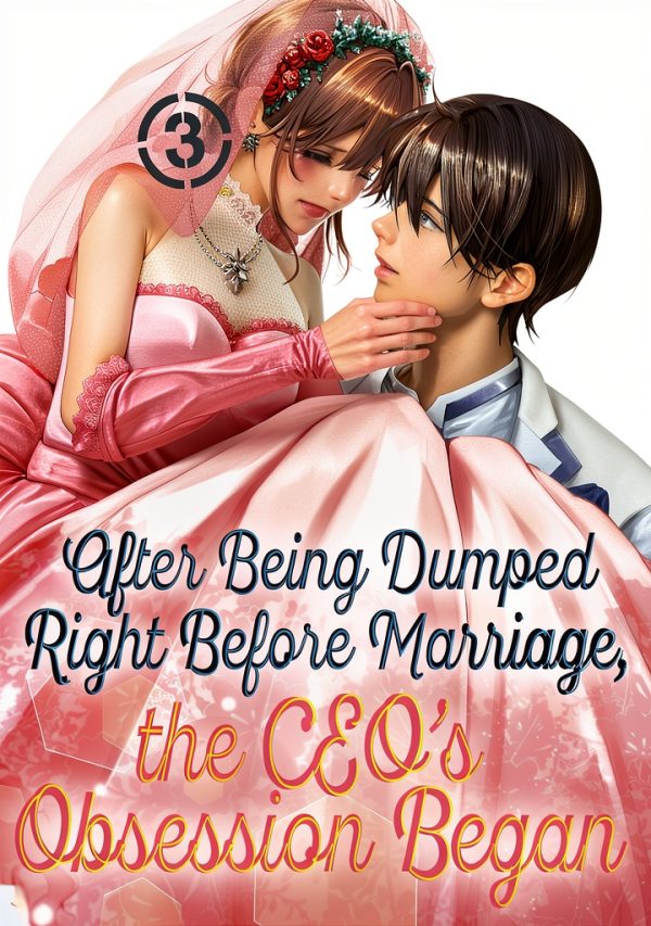 After Being Dumped CEO Obsession Manga by BisouBisou Comics Kindle-0